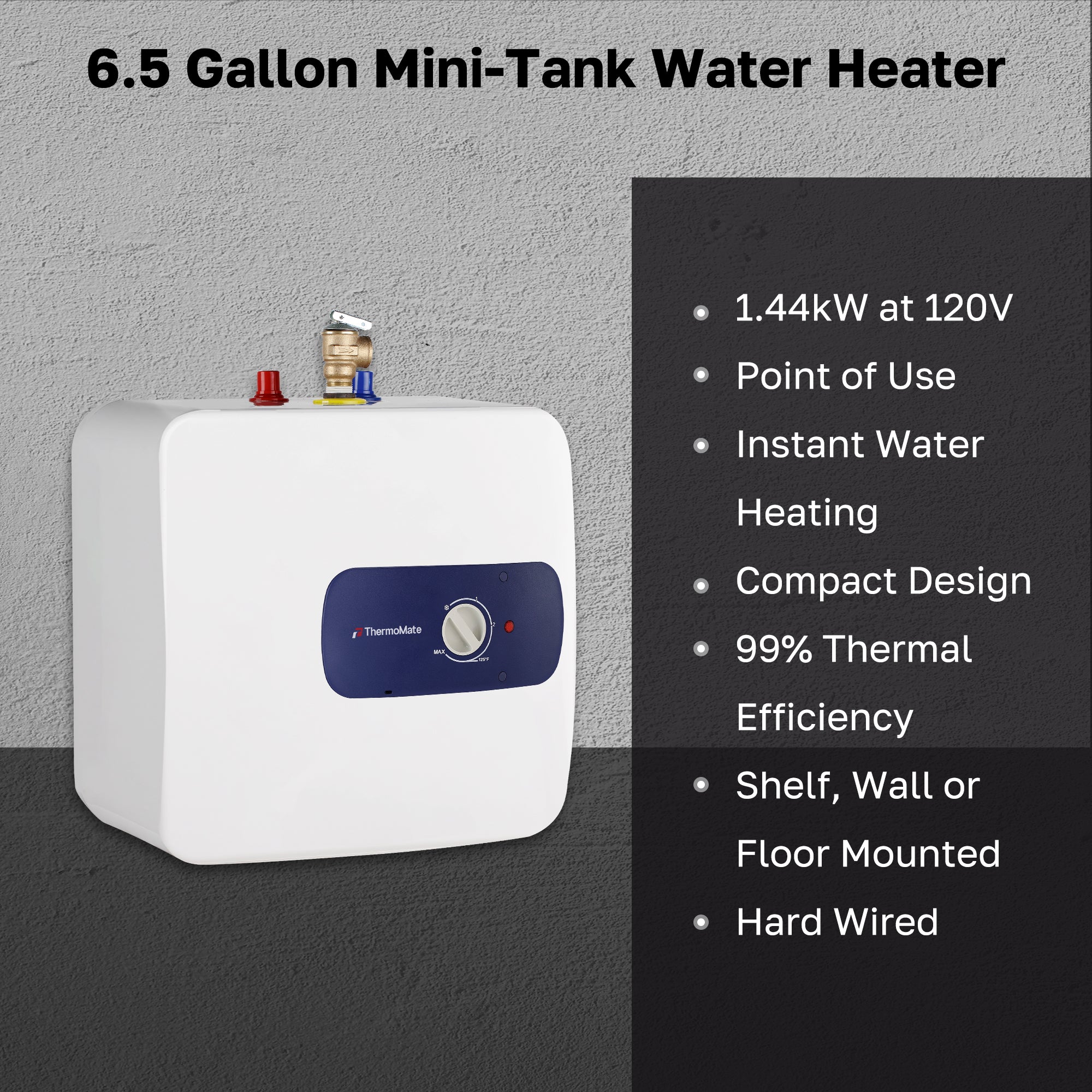 6.5 Gallon Mini-Tank Water Heater