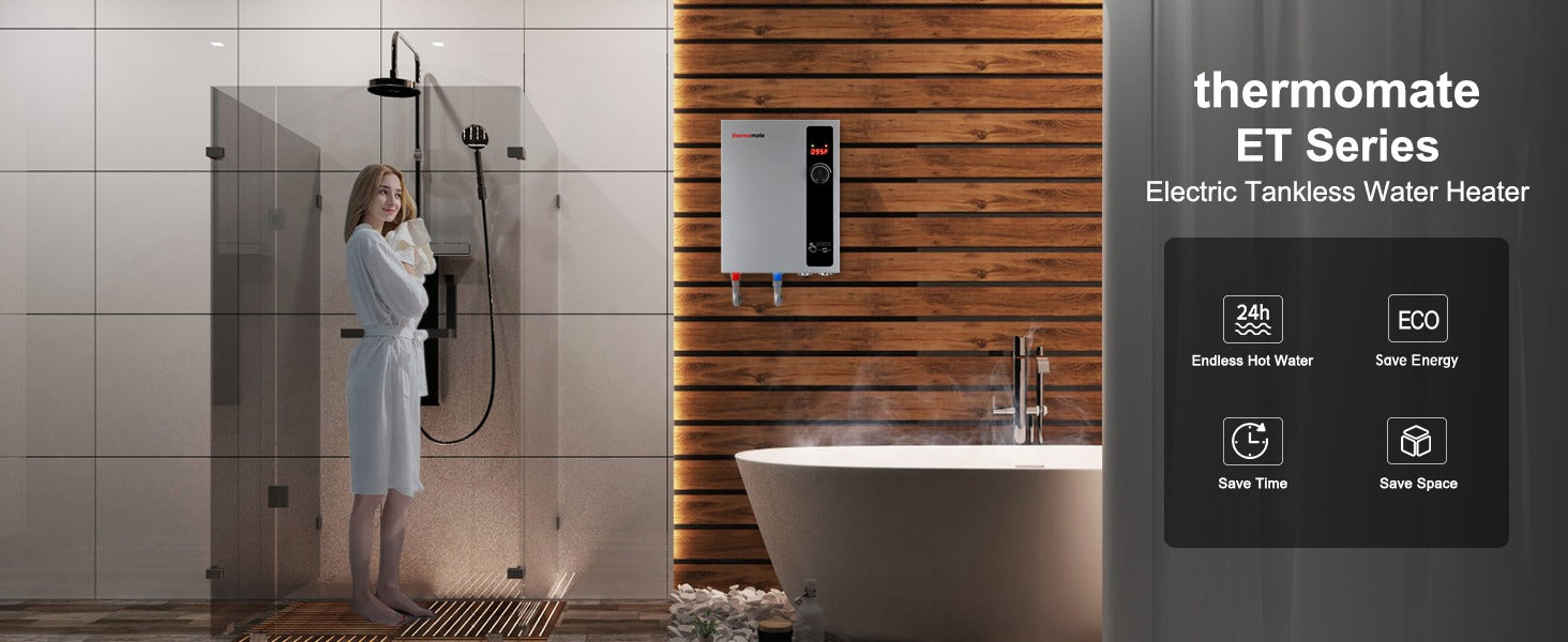 Thermomate ET Series Electric Tankless Water Heater